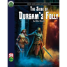 The Siege of Durgam's Folly 5E