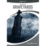 Haunted Graveyards
