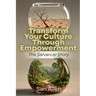 Transform Your Culture Through Empowerment: The Salvarcar Story