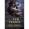 for a Few Francs
