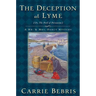 The Deception at Lyme: Or, the Peril of Persuasion