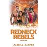 Redneck Rebels: A WMBW Reverse Harem Romance