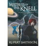 Mistress of the Knell