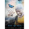 Now You See Me: An illustrated collection of short memoirs