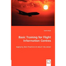 Basic Training for Flight Information Centres - Applying Best Practices in Adult Education