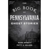 The Big Book of Pennsylvania Ghost Stories