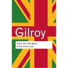 There Ain't No Black in the Union Jack
