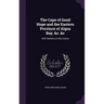 The Cape of Good Hope and the Eastern Province of Algoa Bay, &c. &c: With Statistics of the Colony
