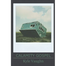 Calamity Gospel