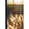A Dictionary of the Cree Language