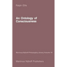 An Ontology of Consciousness