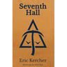 Seventh Hall: Surviving the First Year