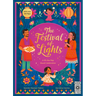 The Festival of Lights: A Lift-The-Flap Diwali Celebration