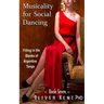 Musicality for Social Dancing: Filling in the Blanks of Argentine Tango