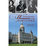 Remarkable Women of Hartford