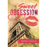 Sweet Obsession