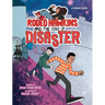 Rodeo Hawkins and the Sons of Disaster: A Graphic Novel