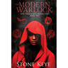The Modern Warlock: Book Two: New Friends and Hidden Spies