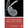 Postfeminism and Body Image