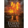 Echoes of Chaos (The Famine Cycle #2)