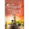 A Vineyard of Fervor: Lyrics of Love