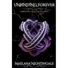 Unbinding Forever: Unbinding Trilogy Book Three