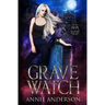 Grave Watch: Arcane Souls World