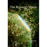 The Recovery House