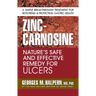 Zinc-Carnosine: Nature's Safe and Effective Remedy for Ulcers