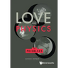 Love and Physics: The Peierlses