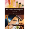The Science of Healthy Hair