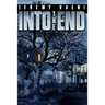 Into The End