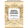 Imperial Crime and Punishment: Approaches from Historical Criminology