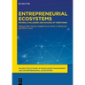 Entrepreneurial Ecosystems: Drivers, Challenges and Success of Territories