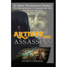 Artists and Assasins: The Third Adventure of Leonardo da Vinci and Niccolo da Pavia