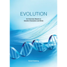 Evolution: An Overview Based on Genetic Characters and Birds