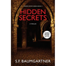 Hidden Secrets: A Thriller
