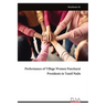 Performance of Village Women Panchayat Presidents in Tamil Nadu