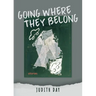 Going Where They Belong