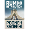 Rumi and the Retribution