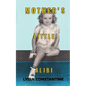 Mother's Little Alibi