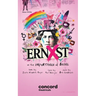 Ernxst, Or the Importance of Being