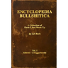 Encyclopedia Bullshitica: a collection of facts-i-just-made-up