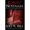 Knight Nostalgia: A Knights of the Board Room Anthology