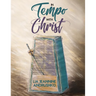 In Tempo with Christ