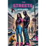 The Streets Never Sleeps
