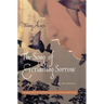The Song of Everlasting Sorrow: A Novel of Shanghai