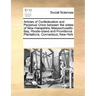 Articles of Confederation and Perpetual Union Between the States of New-Hampshire, Massachusetts-Bay, Rhode-Island and Providence Plantations, Connect