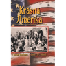 Krasna Amerika: A Study of Texas Czechs, 1851-1939