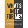 What's In It For Me?